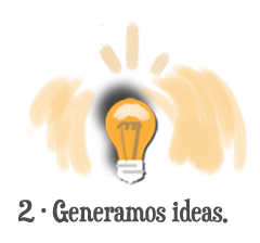 Generamos ideas